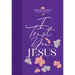 I Trust You Jesus: Morning & Evening Devotional