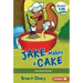 Jake Makes a Cake: Long Vowel Sounds