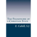 The Framework of a Christian State: An Introduction to Social Science