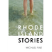 Rhode Island Stories