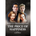 The Price of Happiness