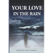 Your Love in the Rain