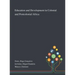Education and Development in Colonial and Postcolonial Africa