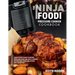 The Ninja Foodi Pressure Cooker Cookbook: Your Expert Guide to Air Fry, Pressure Cook and Multi-Cooker Recipes for Living and Eating Well Every Day::