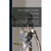 The Executor's Guide: a Complete Manual for Executors, Administrators and Guardians, With a Full Exposition of Their Rights, Privileges, Dut
