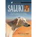 Saluki: The Desert Hound and the English Travelers Who Brought It to the West