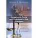 Agreements, Forms and Checklists for Risk Managers: A Companion to Legal Risk Management for In-House Counsel and Managers