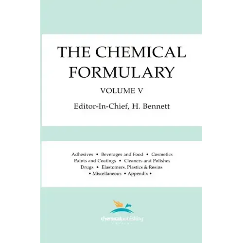 The Chemical Formulary, Volume 5