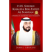 H.H. Sheikh Khalifa Bin Zayed Al Nahyan: A Tower of Leadership And Humanity