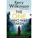 The One Who Was Taken: An absolutely unputdownable mystery novel