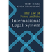 The Use of Force and the International Legal System