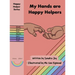 My Hands are Happy Helpers