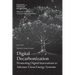 Digital Decarbonization: Promoting Digital Innovations to Advance Clean Energy Systems