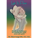Let It Flowhands-On Techniques for Healing the Body, Mind and Spirit
