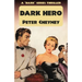 Dark Hero: A 'Dark' Series Thriller