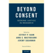 Beyond Consent: Seeking Justice in Research