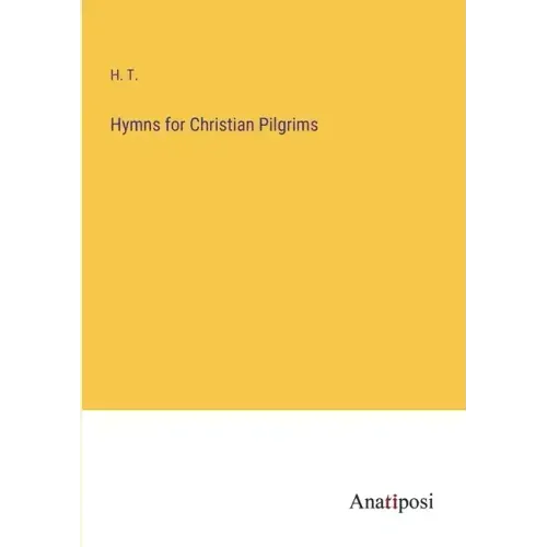 Hymns for Christian Pilgrims