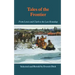 Tales of the Frontier: From Lewis and Clark to the Last Roundup