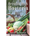 Bringing Back Bacteria