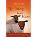 My Sheep Have Ears