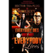 Everybody Dies But Not Everybody Lives