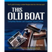 This Old Boat