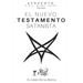 El Nuevo Testamento Satanista: El Libro de La Bestia