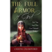 The Full Armor of God: Are You Sure You Got Dressed Today?
