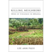 Killing Neighbors: Webs of Violence in Rwanda