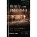 Harmful and Undesirable: Book Censorship in Nazi Germany
