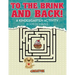 To the Brink and Back! a Kindergarten Activity Book of Mazes