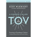 A Church Called Tov: Forming a Goodness Culture That Resists Abuses of Power and Promotes Healing
