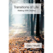 Transitions of Life: Walking with Destiny