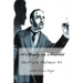 A Study in Scarlet: Sherlock Holmes #1