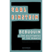 Bebuquin: Or the Dilettantes of the Miracle