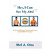Hey, I Can See My Abs!: My Personal Physique Transformation Story of Fad-Free Fat Loss!