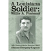 A Louisiana Soldier: Willis A. Fontenot: 86th Chemical Mortar Battalion, WWII