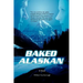 Baked Alaskan