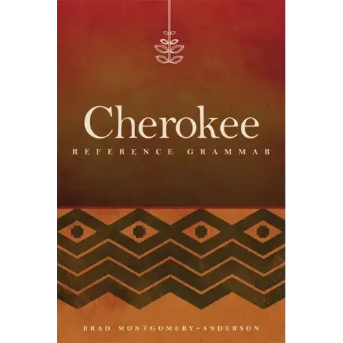 Cherokee Reference Grammar