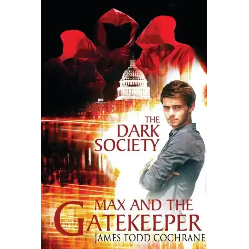 The Dark Society (Max and the Gatekeeper Book IV)