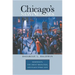 Chicago's New Negroes: Modernity, the Great Migration, and Black Urban Life
