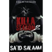 Killa Season 2: The Purge