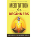Meditation for Beginners: How 5 Minutes a Day Can Improve Your Life
