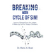 Breaking the Cycle of Sin!: Lessons Gleaned from the Judges a Wake up Call for Today's Christians.