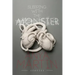Sleeping With the Monster: Stories