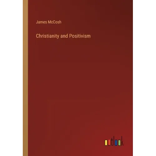 Christianity and Positivism