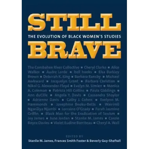 Still Brave: The Evolution of Black Women's Studies