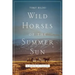 Wild Horses of the Summer Sun: A Memoir of Iceland