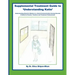 Supplemental Treatment Guide to 'Understanding Katie': Understanding Selective Mutism as a Social Communication Anxiety Disorder; A Guide for Parents,