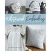 Whitework Embroidery: Learn the Stitches Plus 30 Step-By-Step Projects